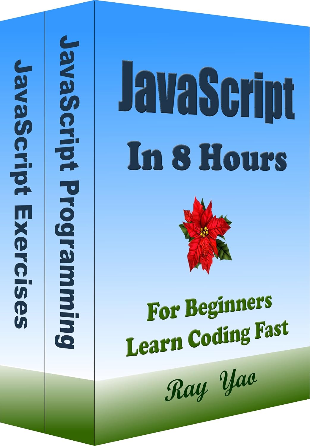 capítulo por capítulo baixar JavaScript Coding, In 8 Hours, For Beginners, Crash Course Tutorial: Learn JS Coding Fast & Test (Textbooks in 8 Hours Book 6) (English Edition)