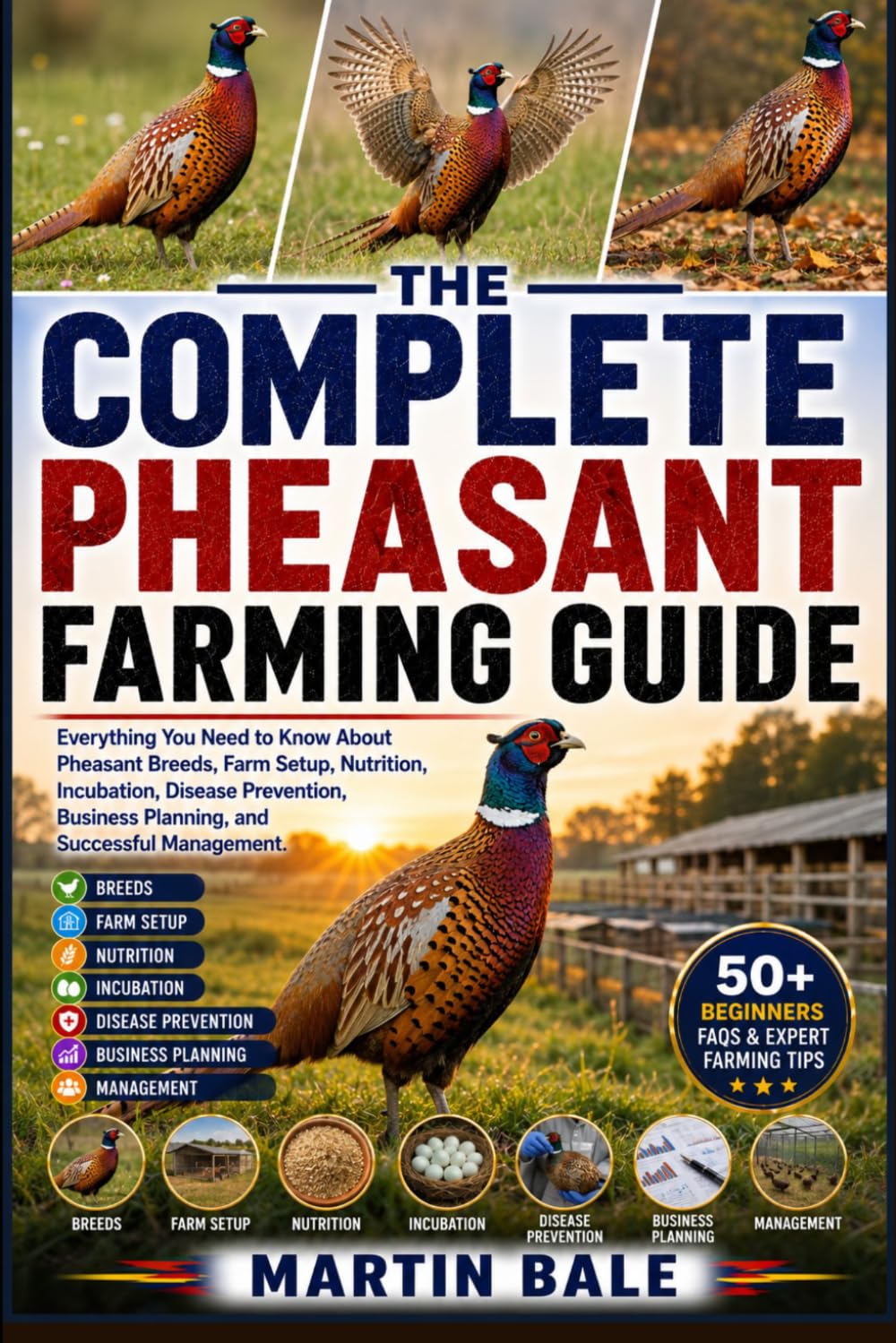 The Complete Pheasant Farming Guide: Everything You Need to Know About Pheasant Breeds, Farm Setup, Nutrition, Incubation, Disease Prevention, Business Planning, and Successful Management. baixar livro de graça