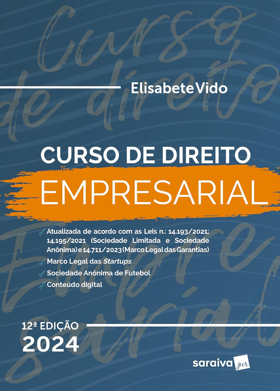 ler totalmente Curso de Direito Empresarial - 12ª Edição 2024