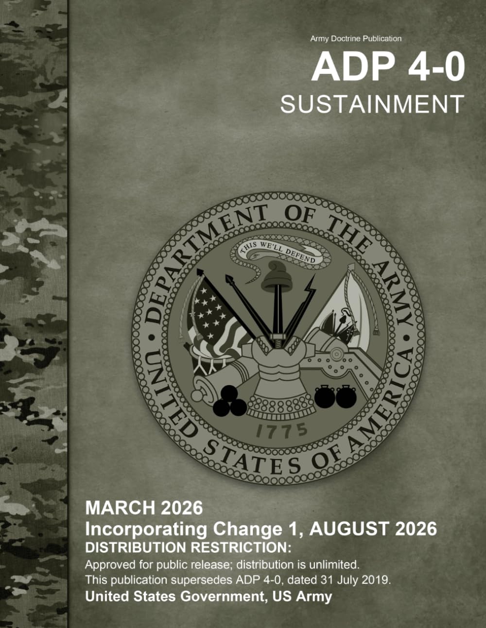 Army Doctrine Publication ADP 4-0 Sustainment August 2026 baixar livro de graça