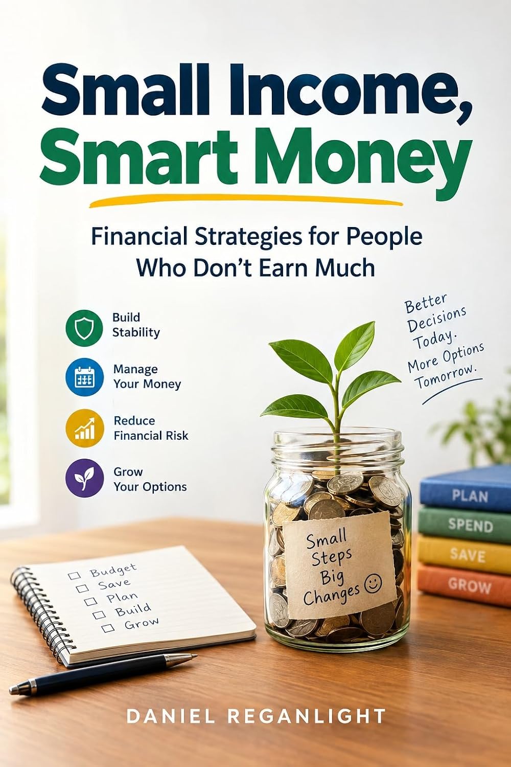 capítulo por capítulo baixar Small Income, Smart Money: Financial Strategies for People Who Don't Earn Much (English Edition)