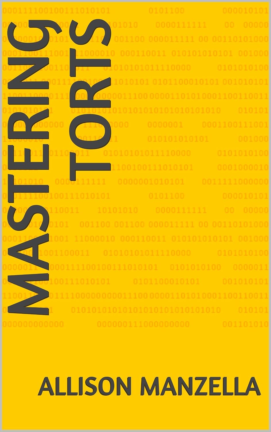 Mastering Torts (English Edition) baixar livro de graça