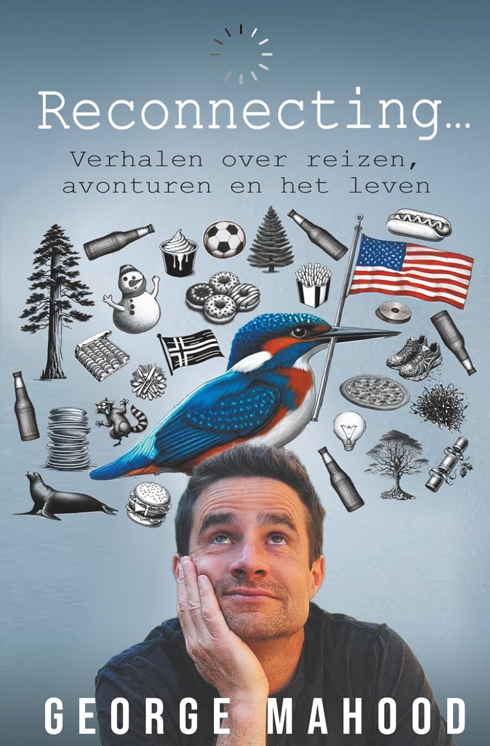 capítulo por capítulo baixar Reconnecting...: Verhalen over reizen, avonturen en het leven (Reconnecting… (Dutch Edition))