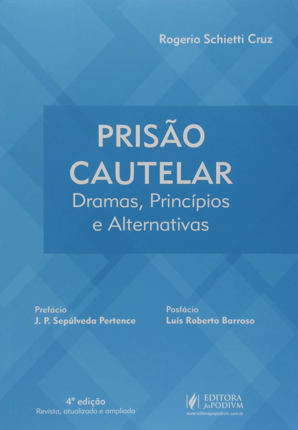 Prisão Cautelar. Dramas, Princípios e Alternativa