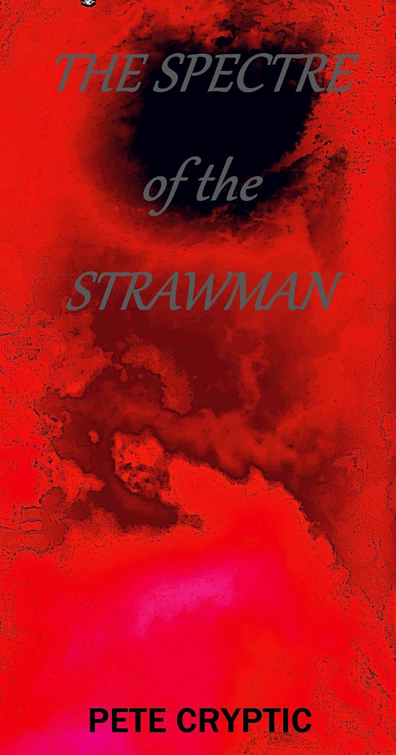 The Spectre of the Strawman (English Edition) baixar o livro de graça