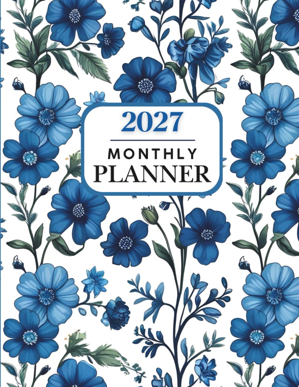 2027 Monthly Planner: One Year Calendar 8.5 x 11 Large Size with Holiday Reminders and Inspirational Quotes / January 1 – December 31 Organizer Schedule / Perfect for School, Home, or Office. baixar o livro de graça