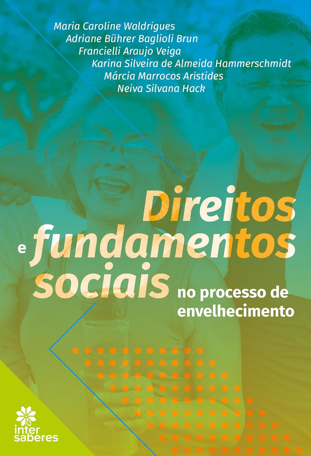 Direitos e fundamentos sociais no processo de envelhecimento baixar o livro de graça