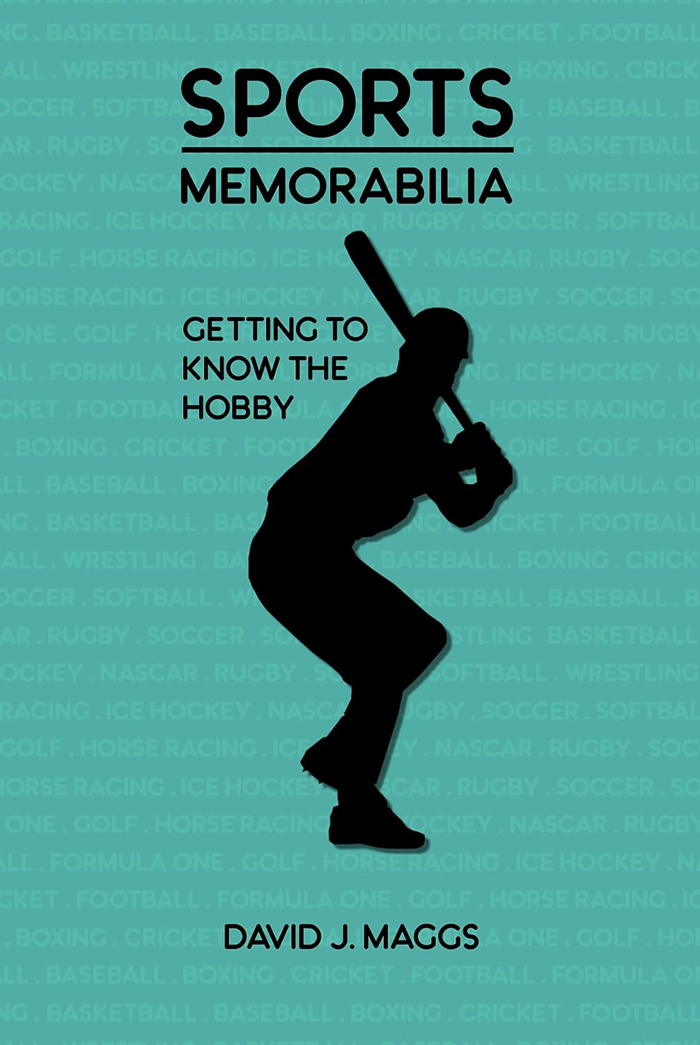 Sports Memorabilia: Getting to Know the Hobby (English Edition) baixar livro de graça