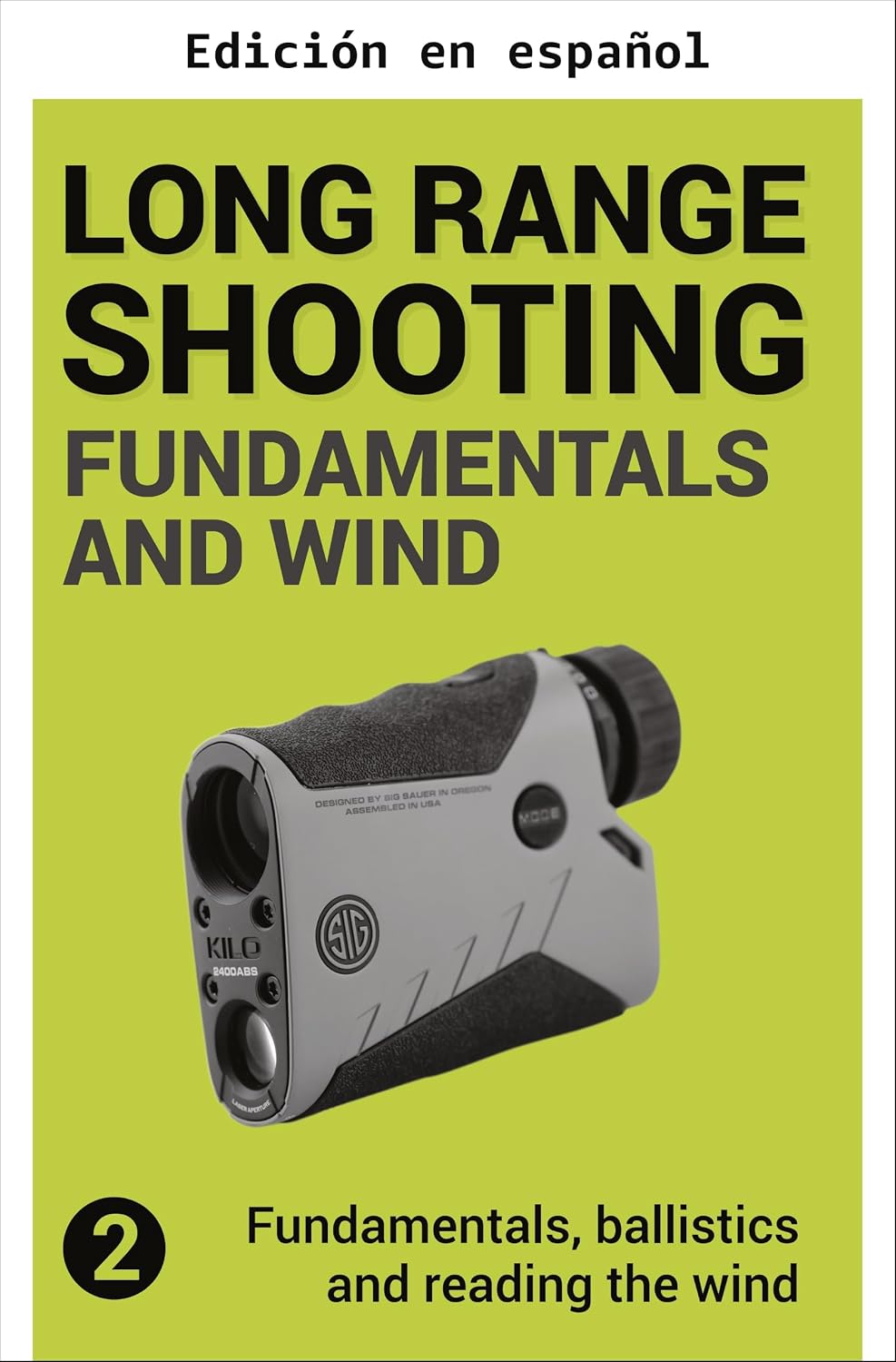 Tiro y caza de precisión a larga distancia (Tiro a largo alcance nº 2) (Spanish Edition) baixar livro de graça