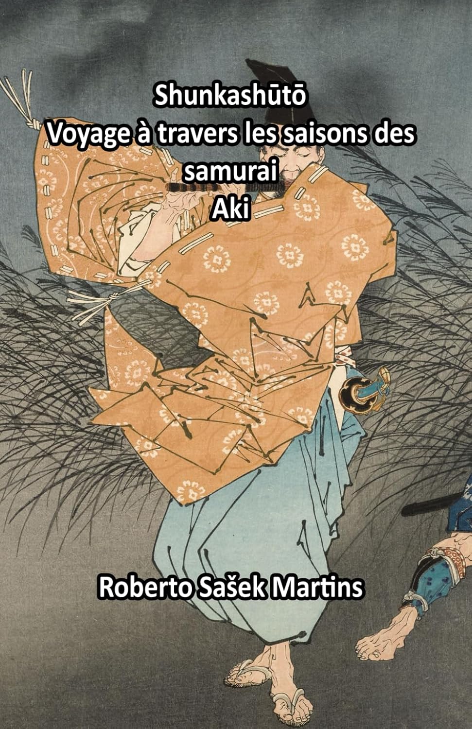 Shunkashūtō: Voyage à travers les saisons des samurai (Aki) baixar livro de graça