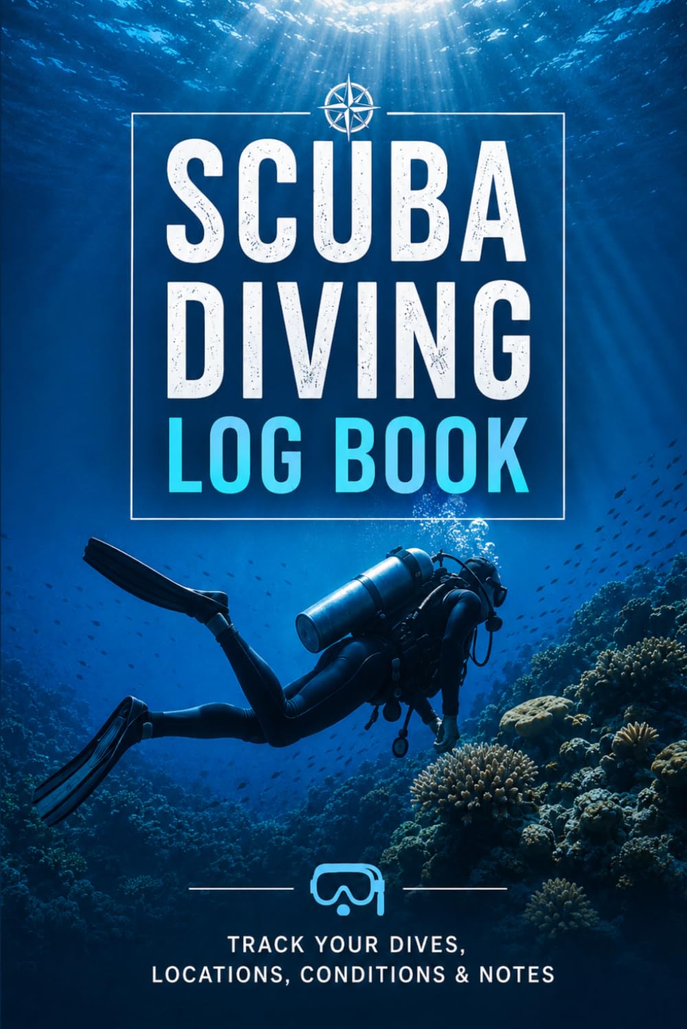 ler totalmente Scuba Diver Log Book: Record and Track Up to 120 Dives | Modern style design