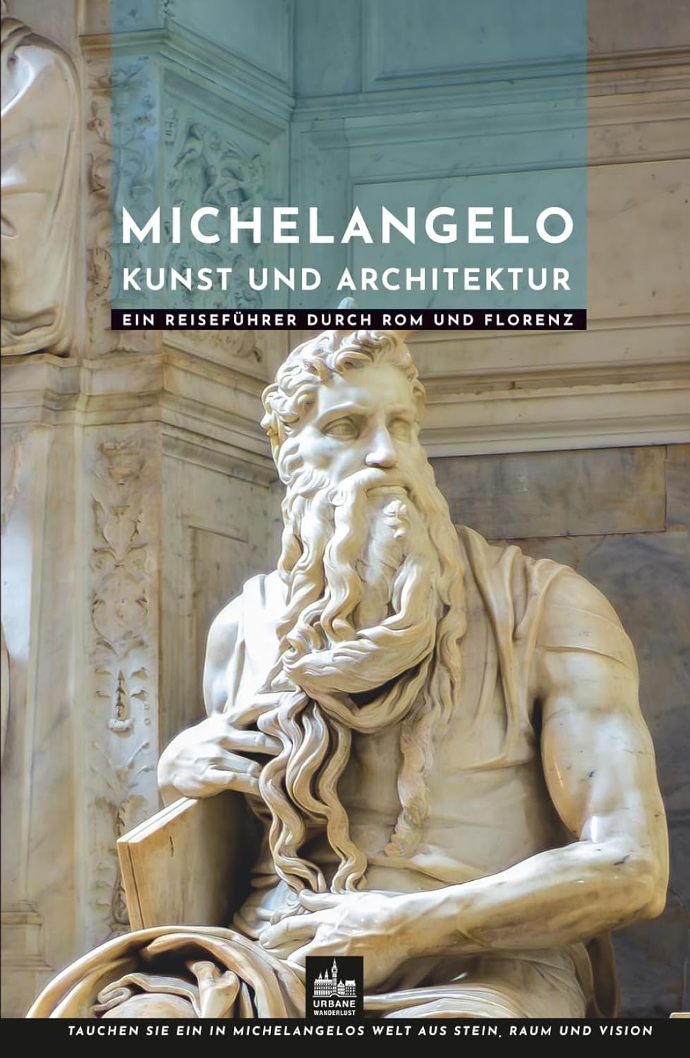 Michelangelo Kunst und Architektur: Ein Reiseführer durch Rom und Florenz (Meister der Architektur) (German Edition) baixar o livro de graça