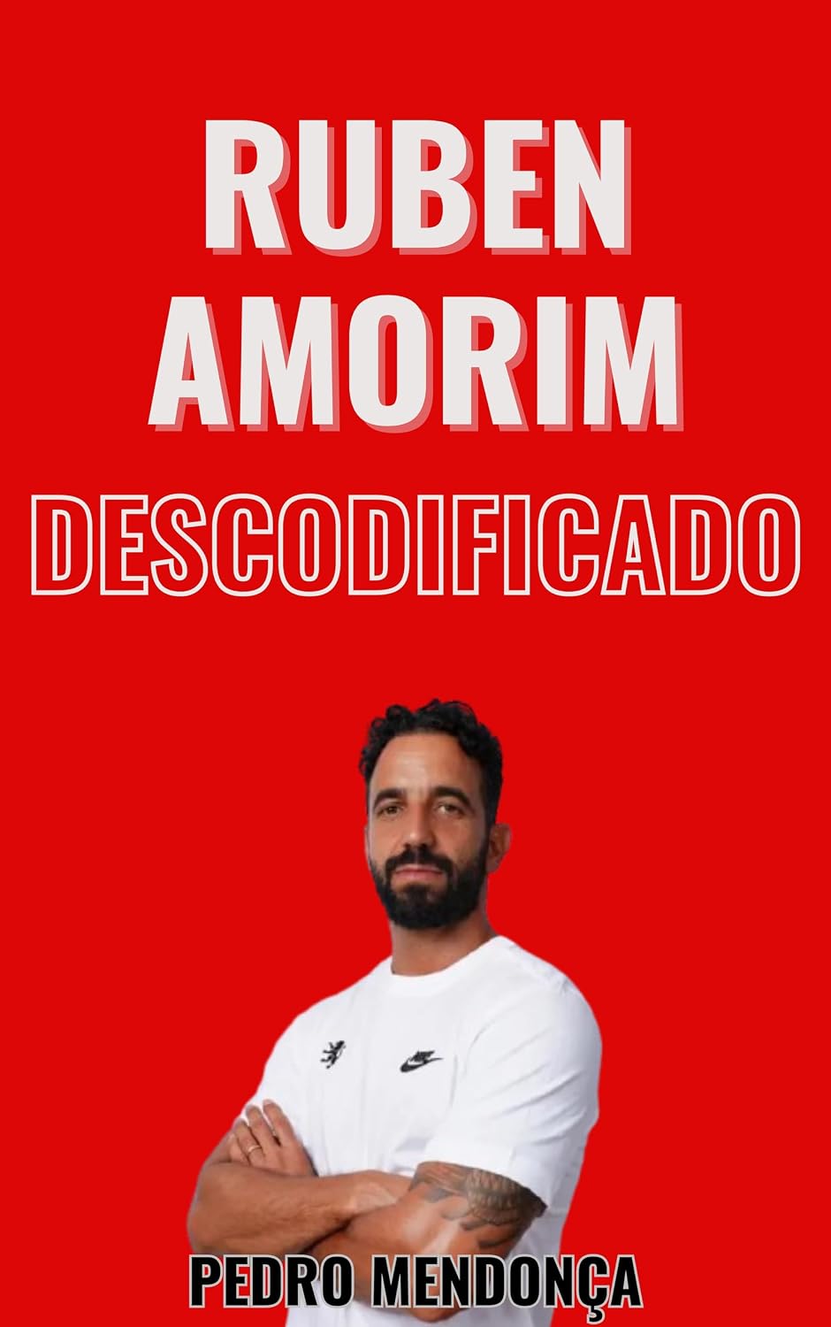 Ruben Amorim Descodificado baixar livro de graça