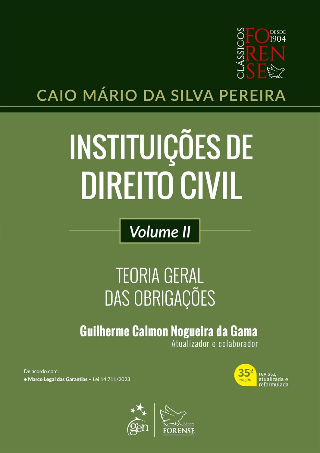 Instituições de Direito Civil - Vol.II - 35ª Edição 2024: Volume 2