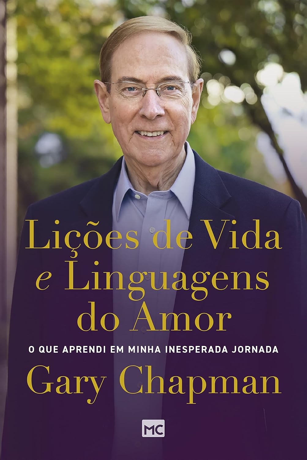 Lições de vida e linguagens do amor: O que aprendi em minha inesperada jornada baixar livro de graça