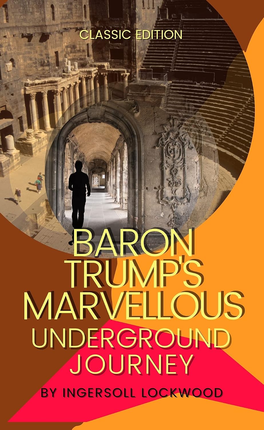 ler totalmente Baron Trump's Marvellous Underground Journey: with original illustrations (English Edition)