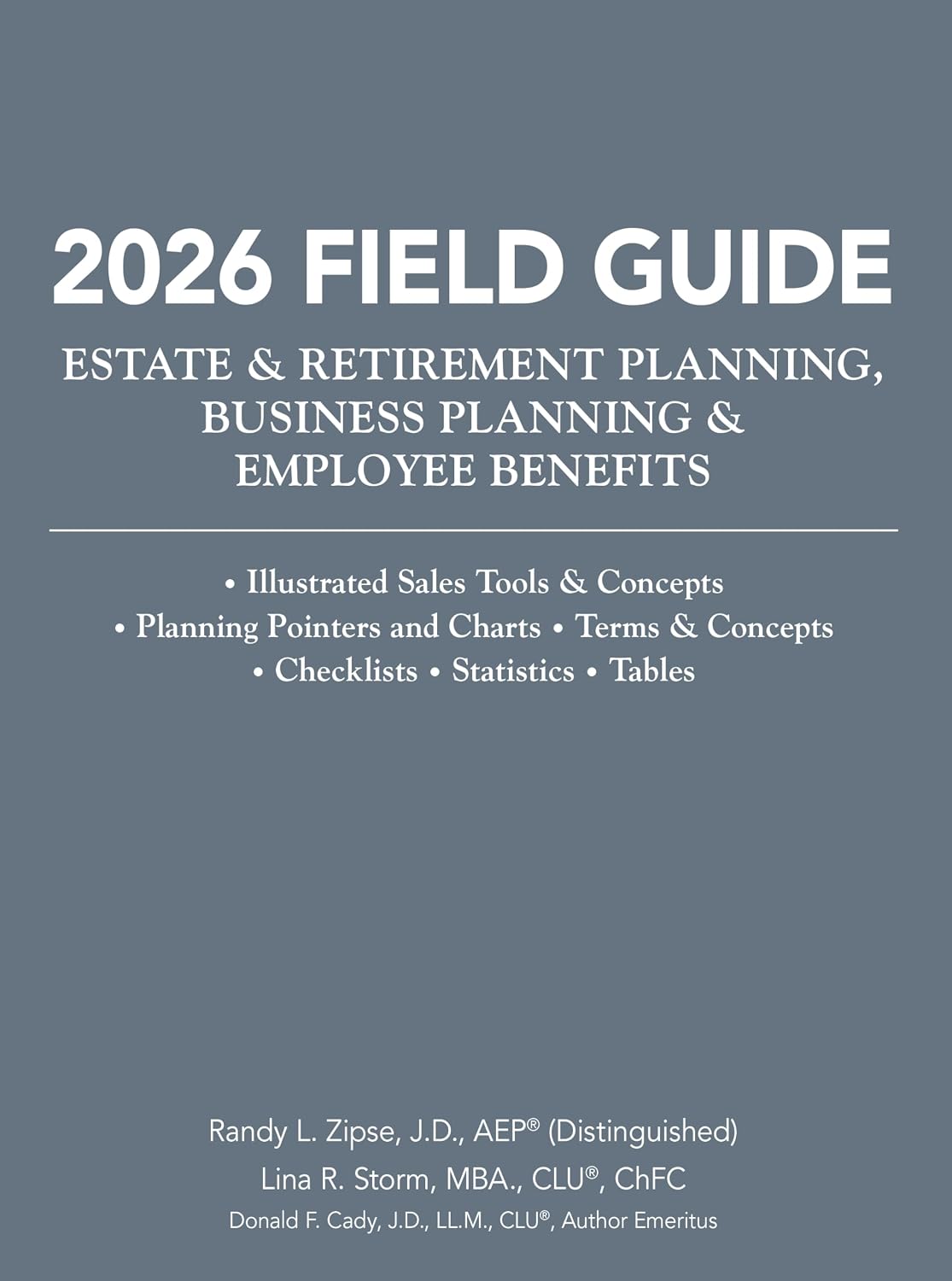 2026 Field Guide: Estate & Retirement Planning, Business Planning & Employee Benefits (English Edition) baixar livro de graça