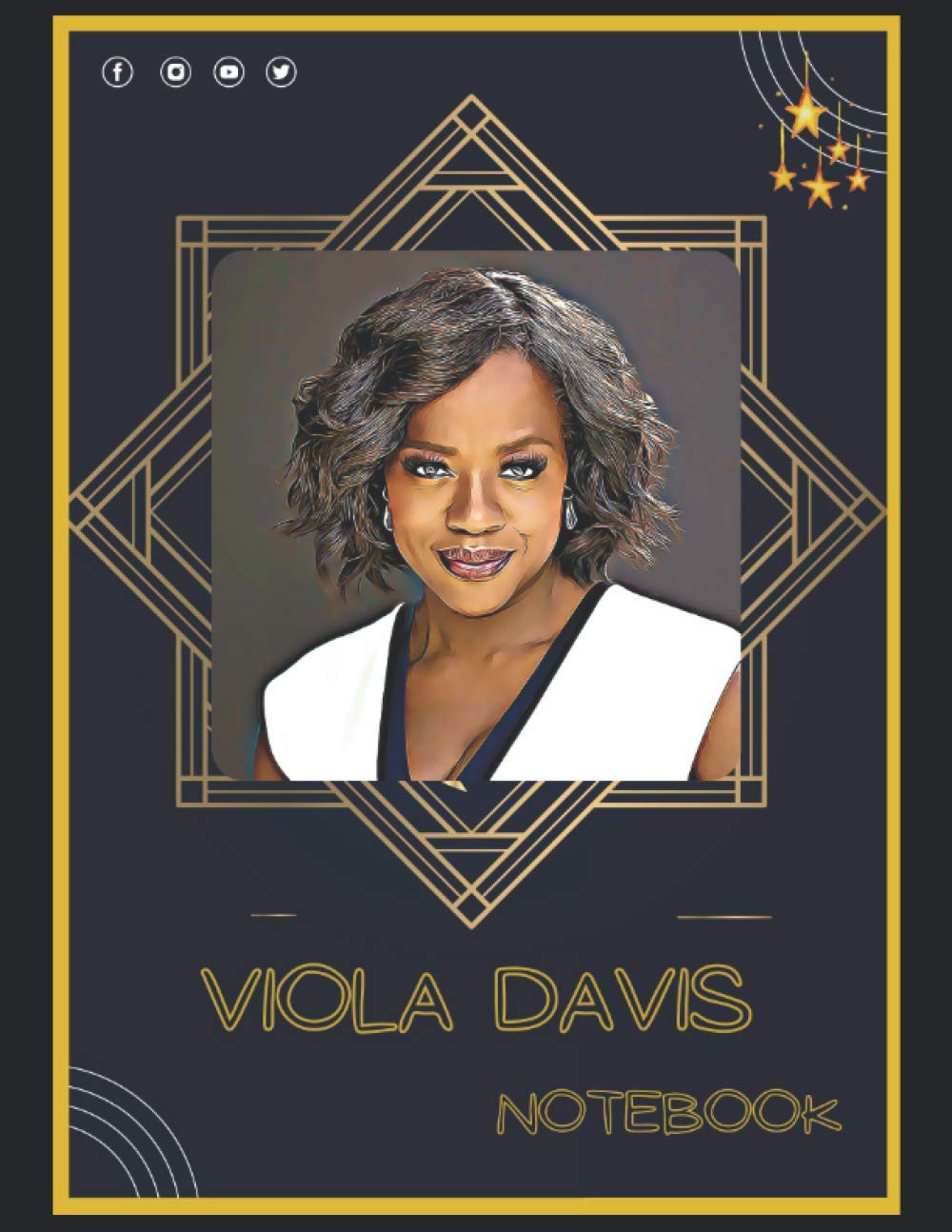 Viola Davis Notebook: A Large Notebook/Composition/Journal Book with Over 120 College Lined Pages - Great Gift for a Close Friend or a Family baixar livro de graça