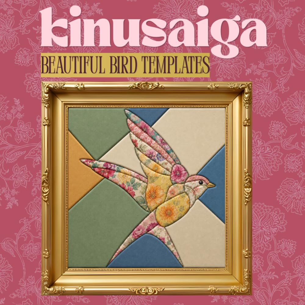 ler totalmente Kinusaiga Beautiful Bird Templates Book: 35 Beginner-Friendly Templates Square for Fabric Art