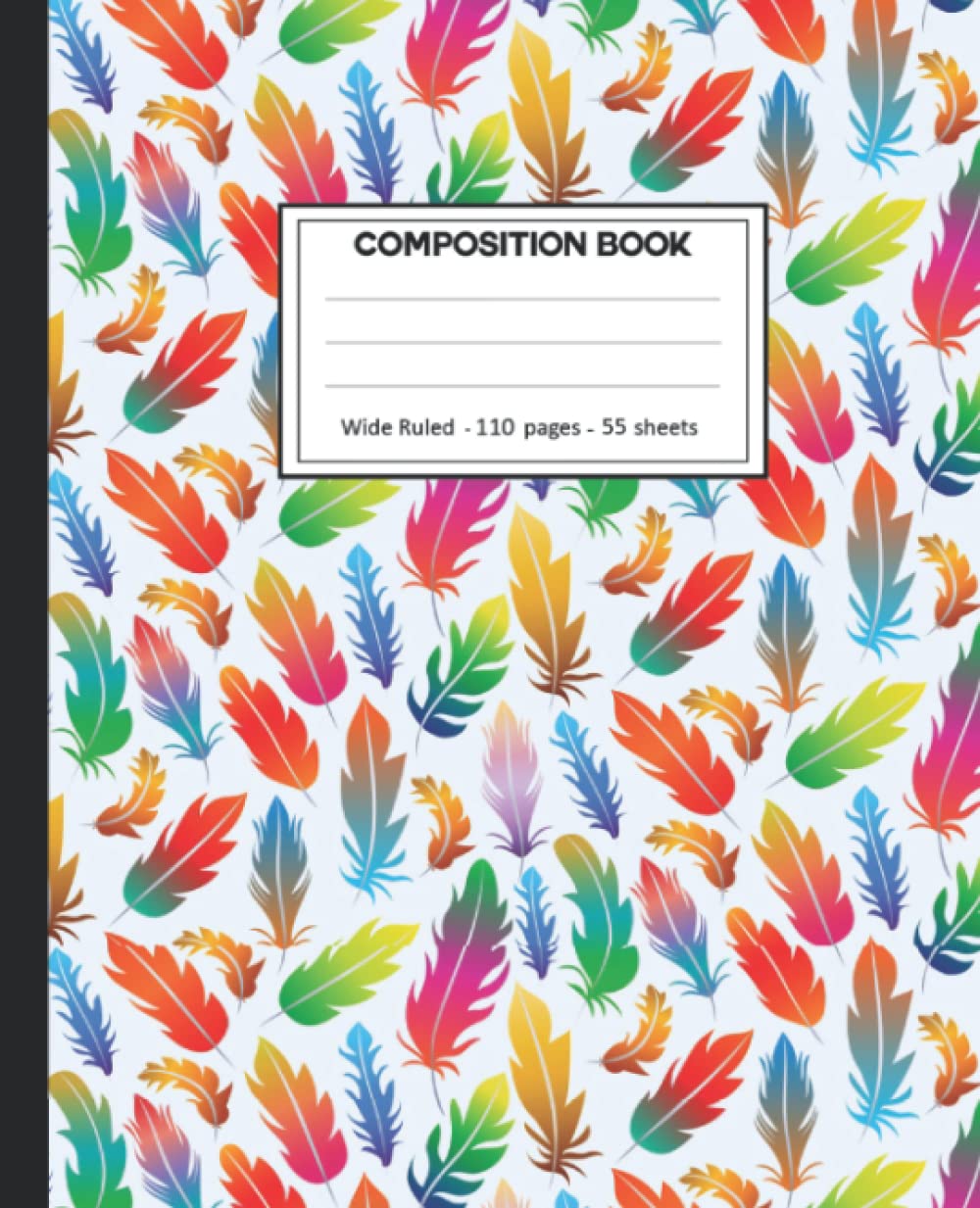 Composition Notebook: College Ruled: 110+ Lined Pages Writing Journal: Rainbow with feathers on White. baixar livro de graça