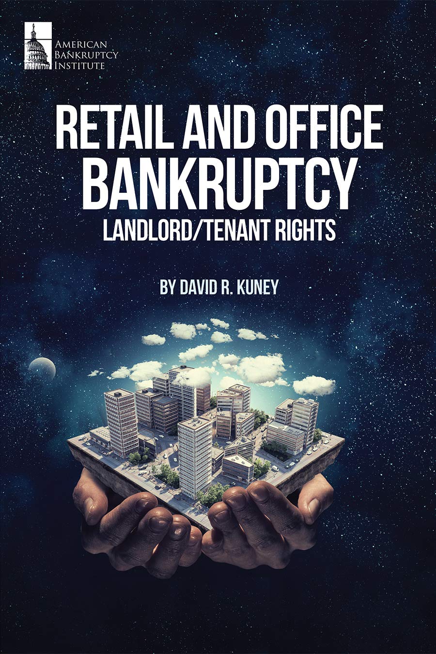 Retail and Office Bankruptcy: Landlord/Tenant Rights (English Edition) baixar livro de graça