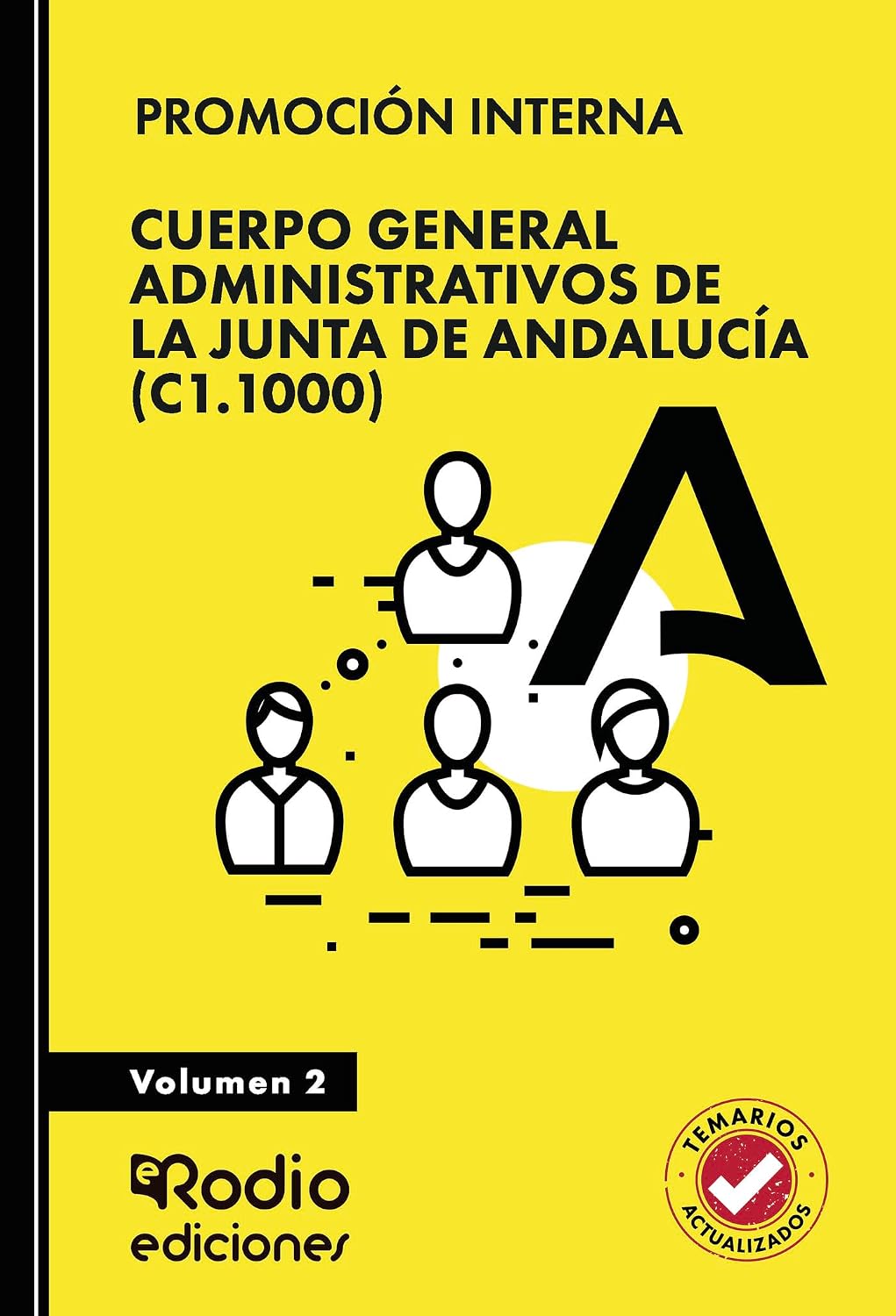 Cuerpo General Administrativos de la Junta de Andalucía (C1.1000). Volumen 2. PROMOCIÓN INTERNA (Spanish Edition) baixar livro de graça