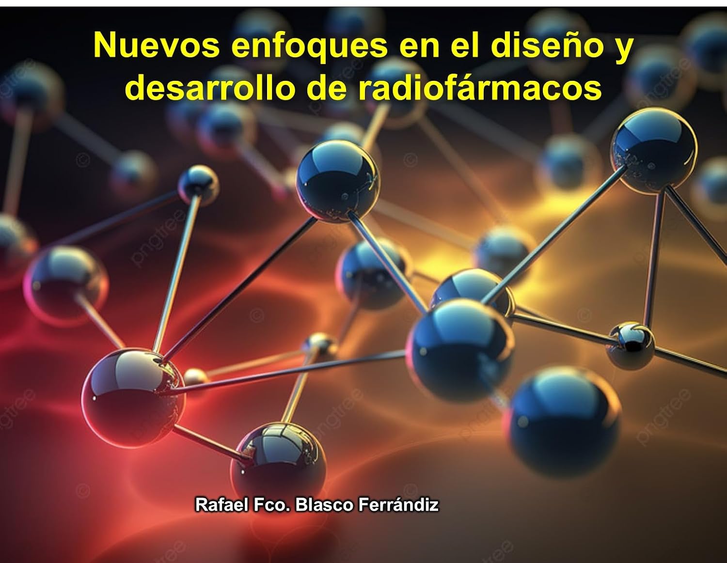 ler totalmente Nuevos enfoques en el diseño y desarrollo de radiofármacos (Ciencias Farmacéuticas) (Spanish Edition)
