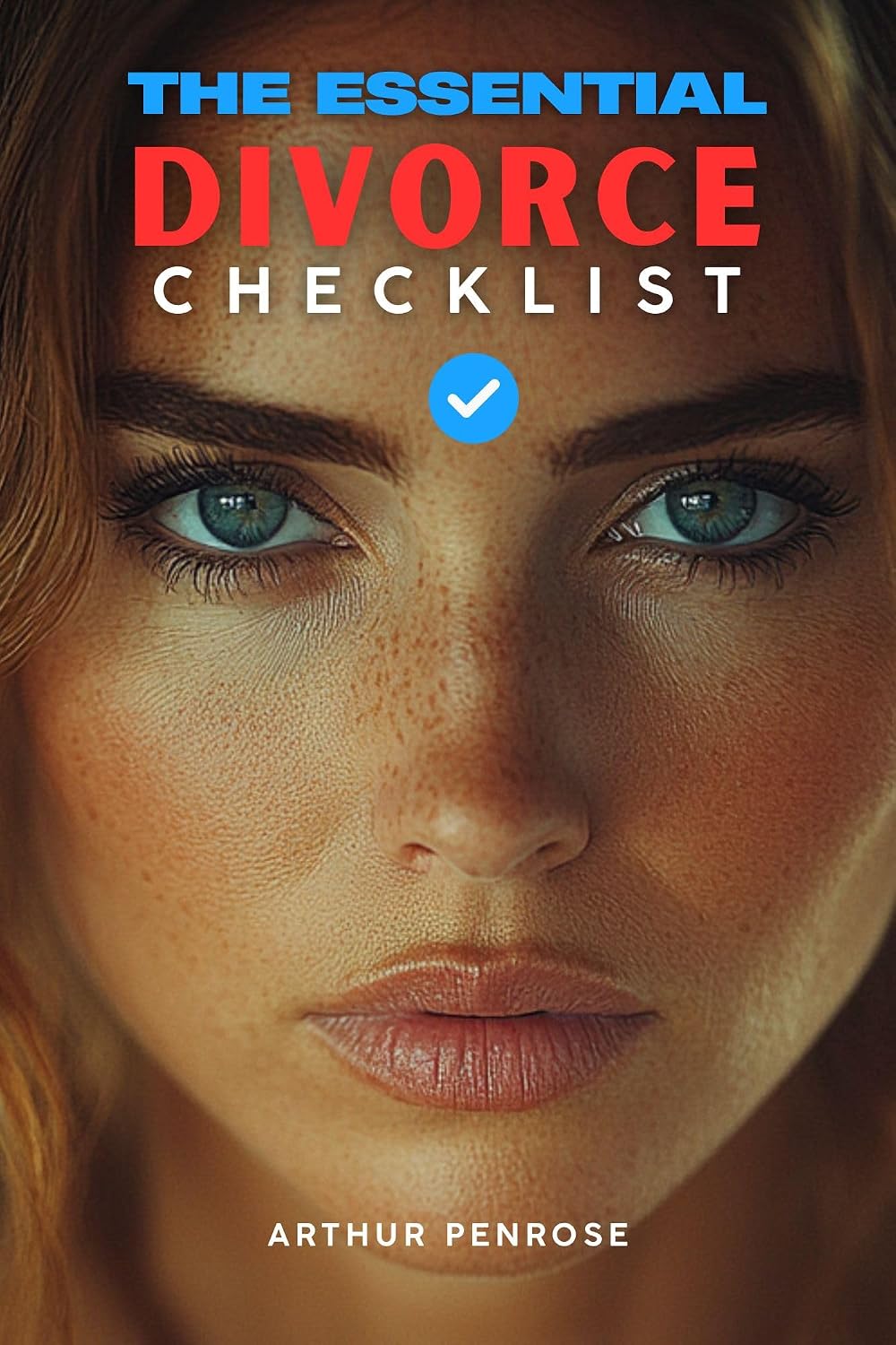ler totalmente The Essential Divorce Checklist - Protecting Your Rights and Your Future: Your Step-by-Step Guide to Navigating Separation with Clarity and Confidence... Law Essentials Book 2) (English Edition)
