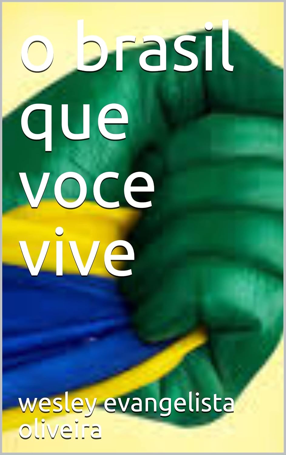 o brasil que voce vive baixar livro de graça