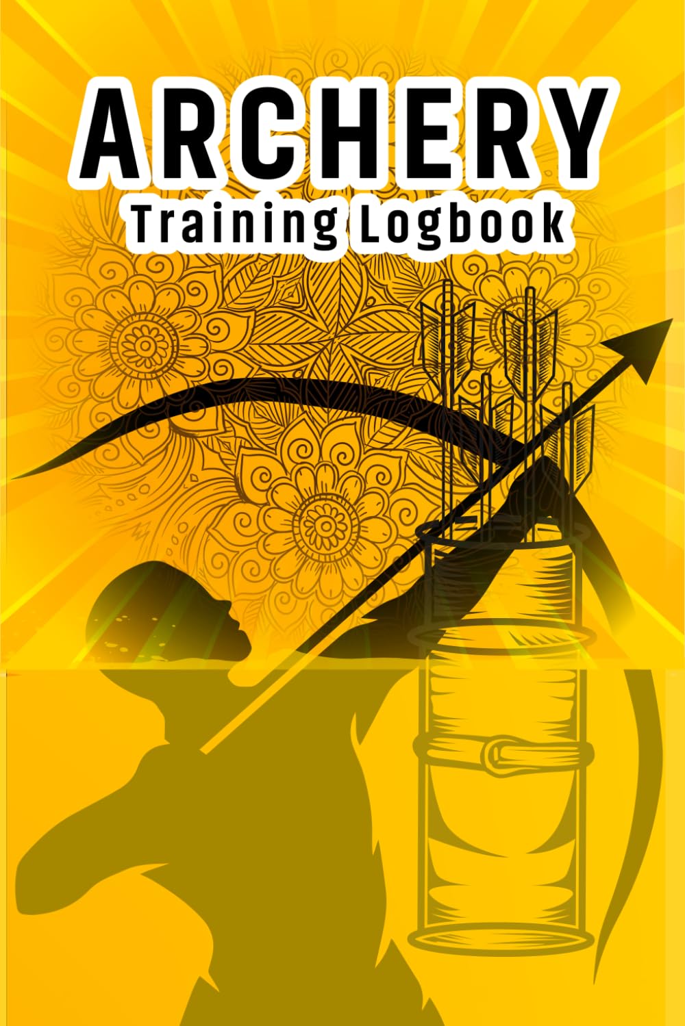 ler totalmente Archery Training Logbook: Archery training book for beginners to learn bow and arrow shooting improve accuracy and focus skills