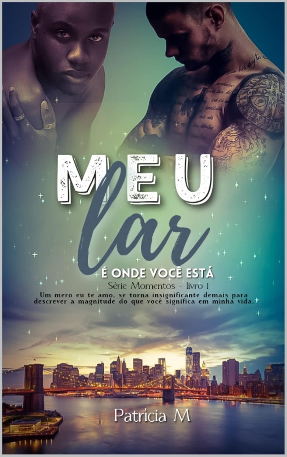 capítulo por capítulo baixar Meu Lar É Onde Você Está Livro 1: Série Momentos: