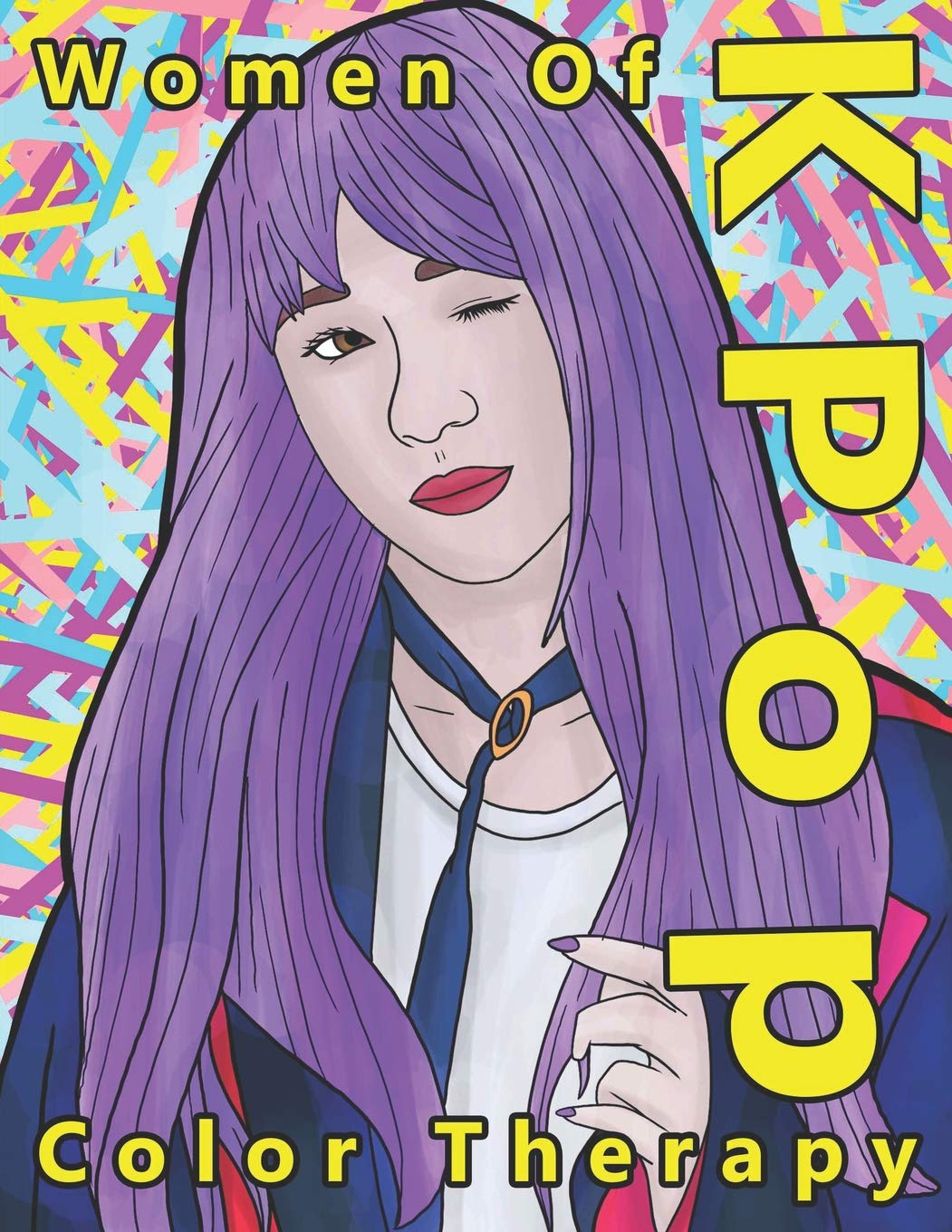 ler totalmente Women of K Pop Color Therapy: A Coloring Book the Most Talented, Attractive and Popular Female K Pop Stars: 1