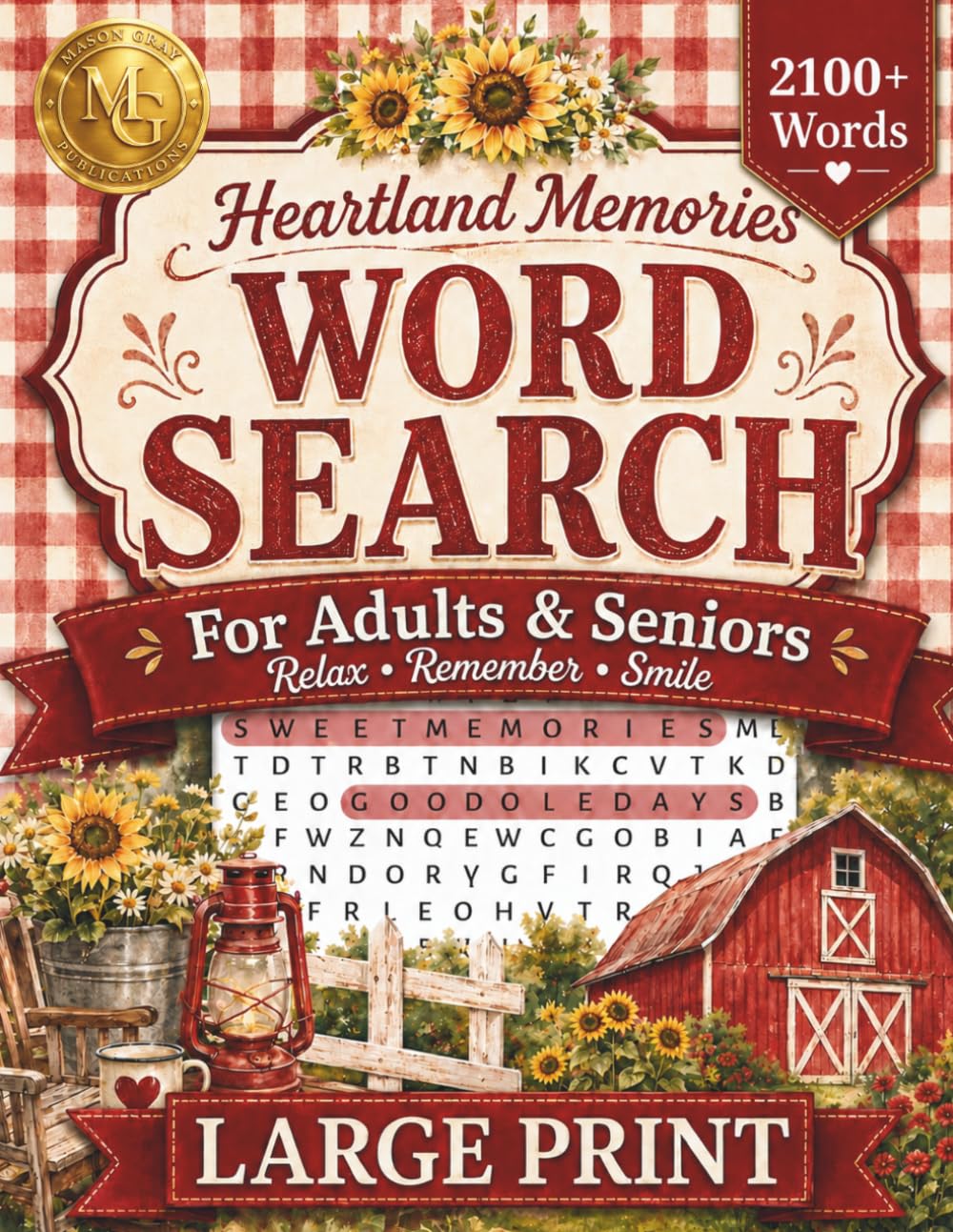 ler totalmente Heartland Memories Word Search for Adults & Seniors: Comforting Large Print Puzzles Celebrating Country Living, Farm Life & Sweet Reminders of Home (The Good Life)