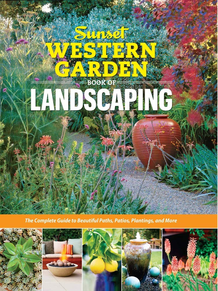 capítulo por capítulo baixar Sunset Western Garden Book of Landscaping: The Complete Guide to Designing Beautiful Paths, Patios, Plantings & More