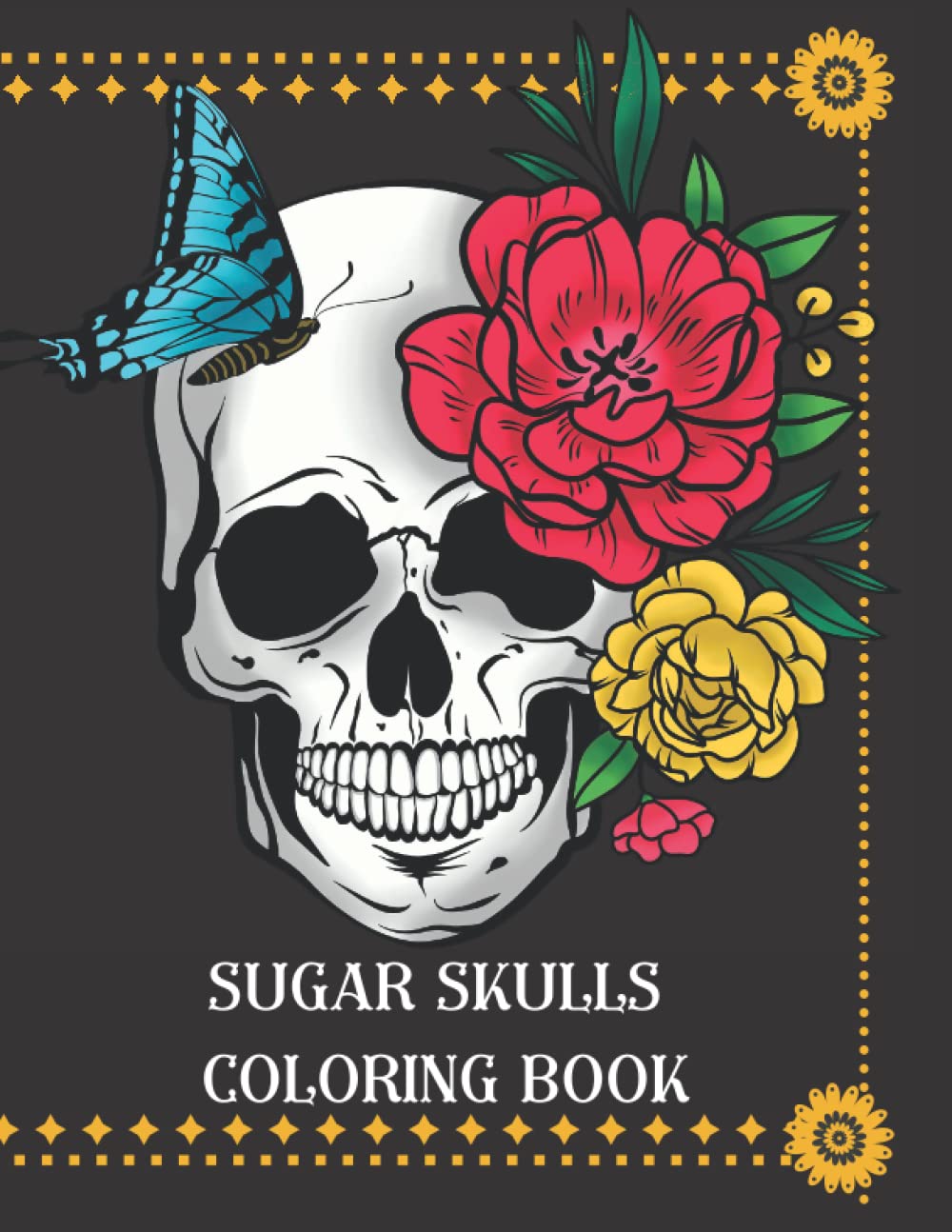 Day Of The Dead Color Book: Sugar Skulls Coloring Book For Adults And Teens: Easy Patterns For Stress Relief And Relaxation: Halloween Gift baixar o livro de graça