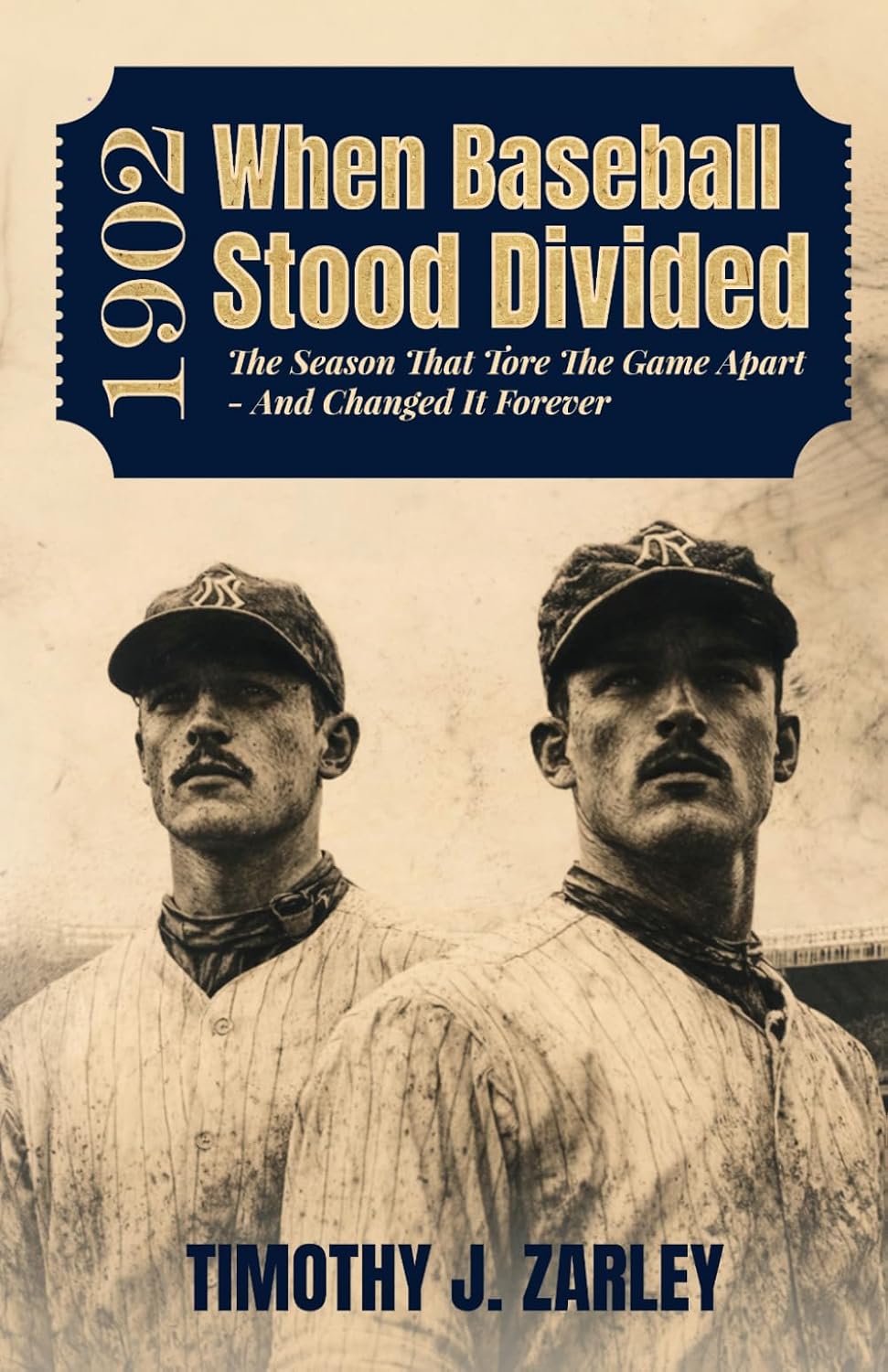 ler totalmente 1902: When Baseball Stood Divided: The season that tore the game apart - and changed it forever