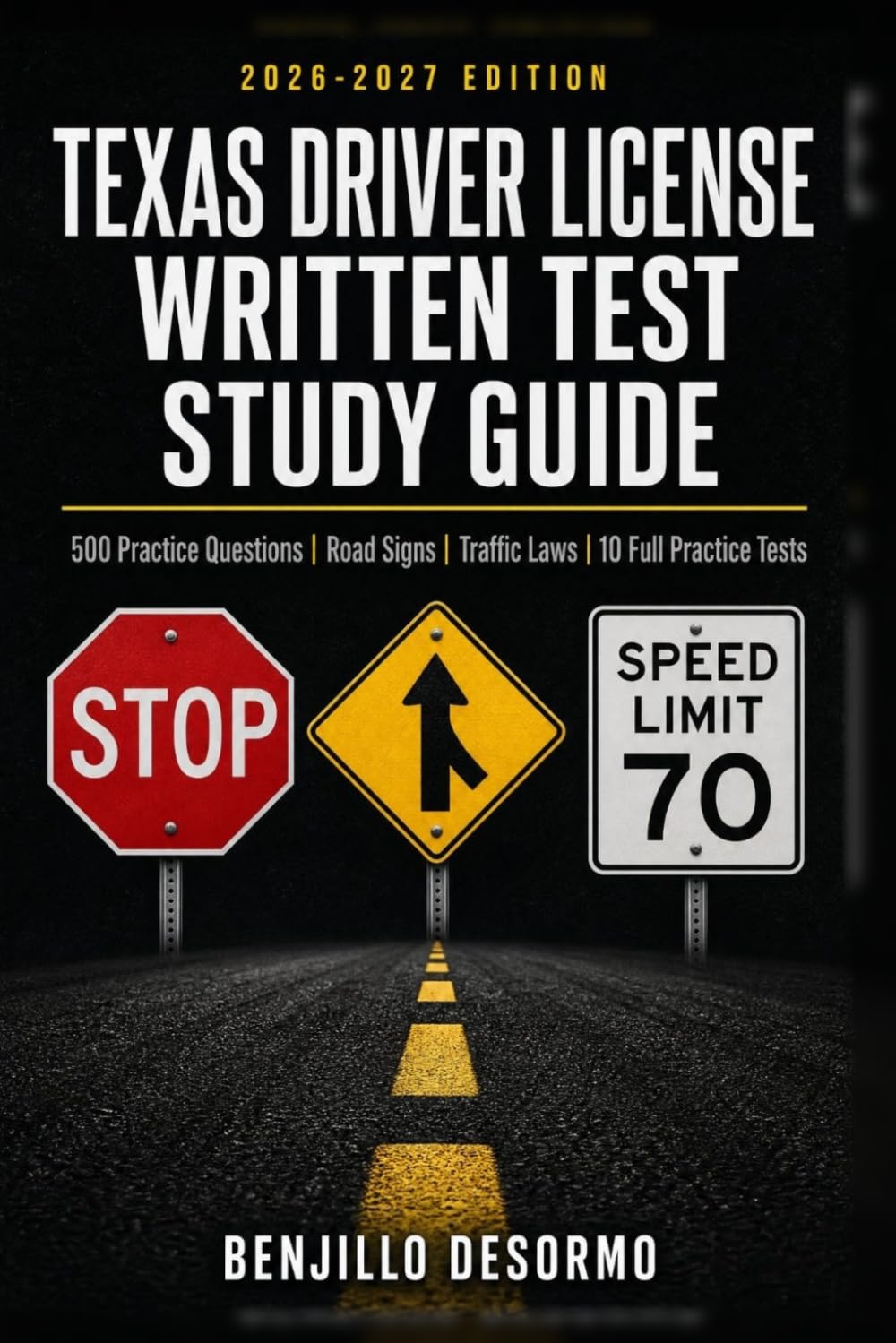 capítulo por capítulo baixar Texas Driver License Written Test Study Guide 2026 - 2027: 500 Practice Questions | Road Signs | Traffic Laws | 10 Full Practice Tests