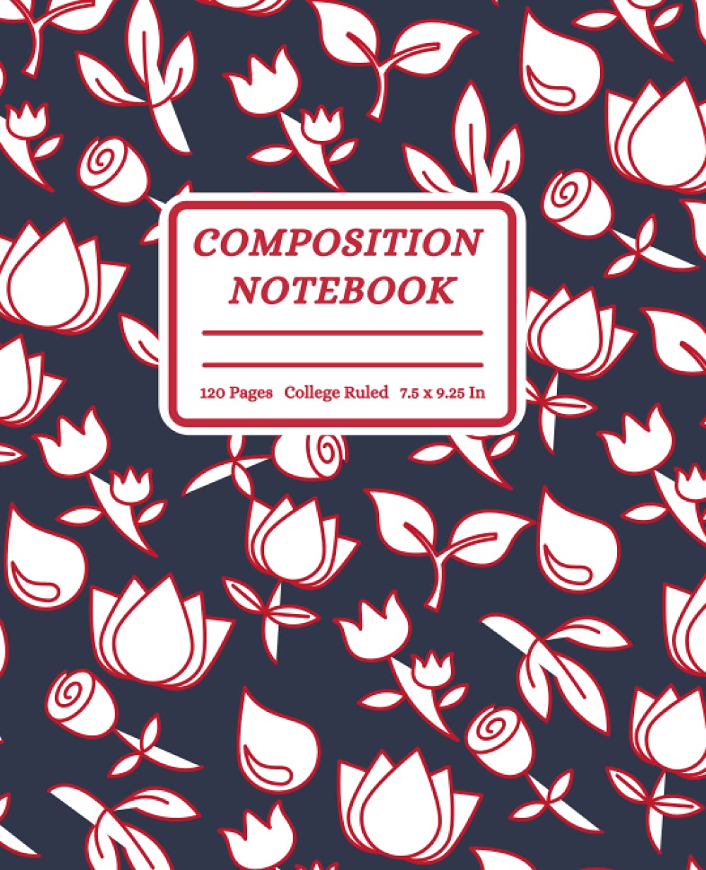 Red Composition Notebook: Red Pale Flowers College Ruled Notebook for School Work and Note Taking 120 Blank Ruled Pages 7,5 x 9,25 Inches Matte Finish Cover baixar o livro de graça