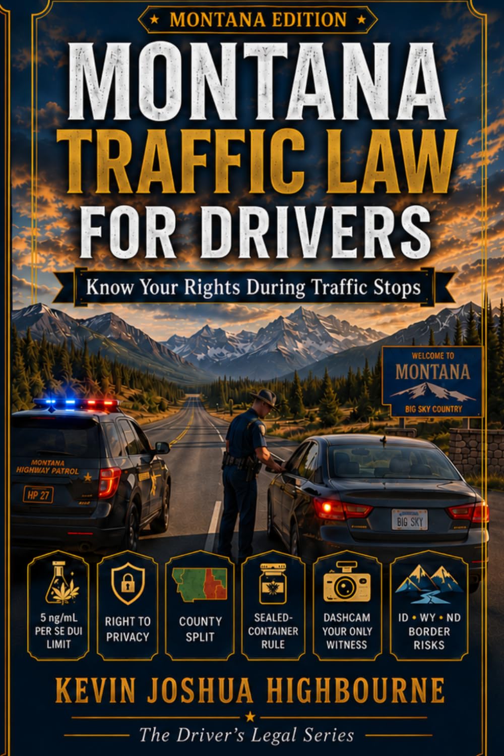 Montana Traffic Law for Drivers: Know Your Rights During Traffic Stops (Know Your Traffic Rights A Driver's Guide to Traffic Stops) baixar livro de graça