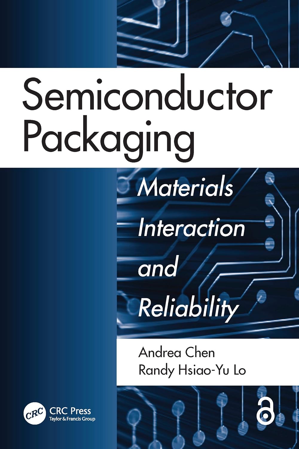 Semiconductor Packaging: Materials Interaction and Reliability (English Edition) baixar livro de graça