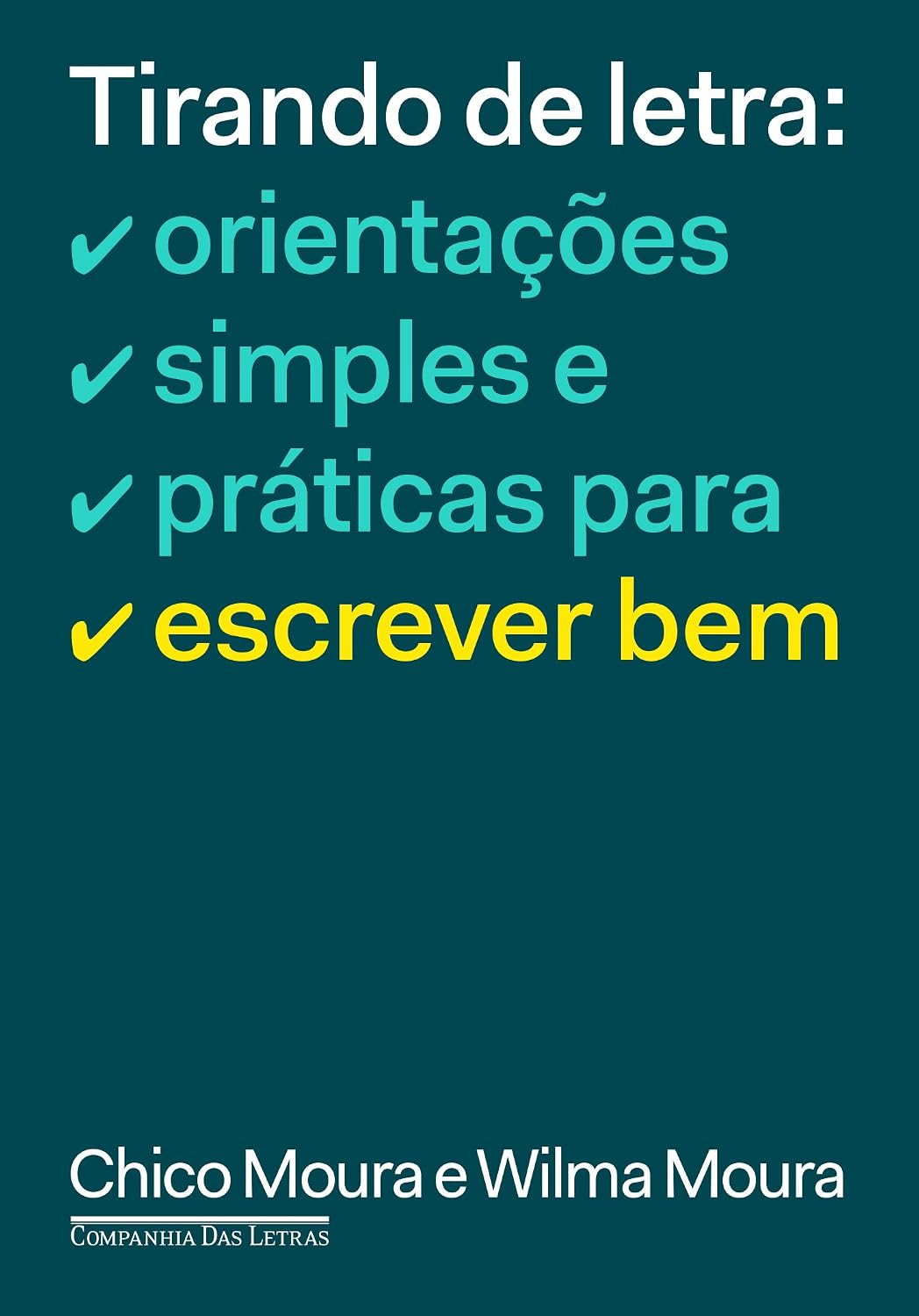 Tirando de letra: Orientações simples e práticas para escrever bem baixar o livro de graça