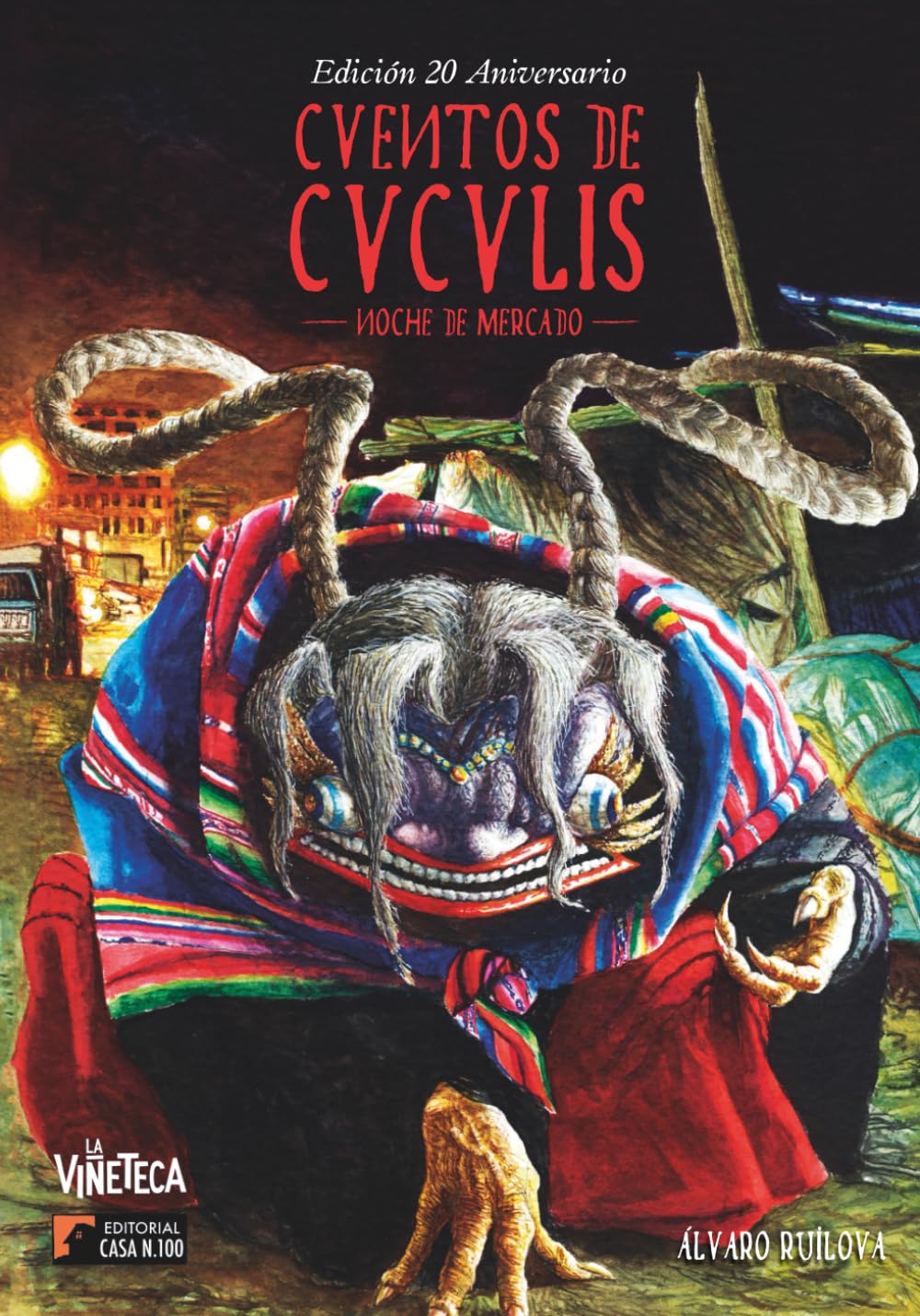 Cuentos de Cuculis: Noche de Mercado: Edición 20 Aniversario (Spanish Edition) baixar o livro de graça