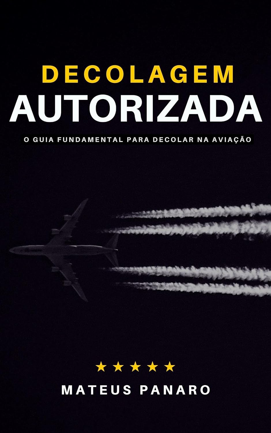 ler totalmente Decolagem Autorizada: O Guia Fundamental para Decolar na Aviação