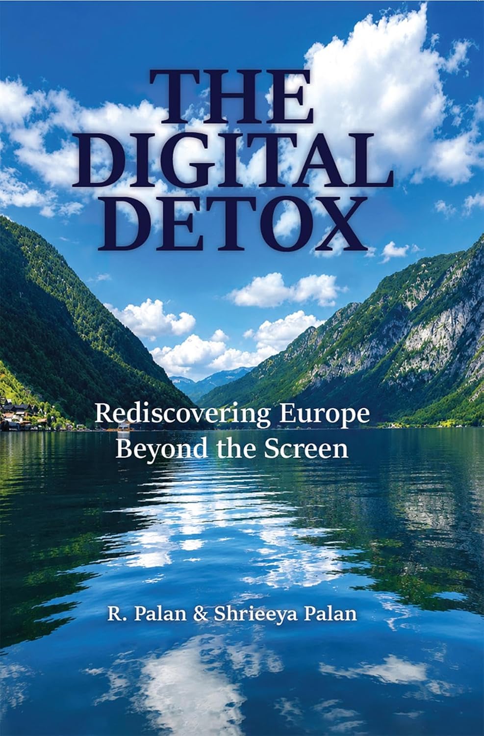 ler totalmente The Digital Detox: Rediscovering Europe Beyond the Screen (English Edition)