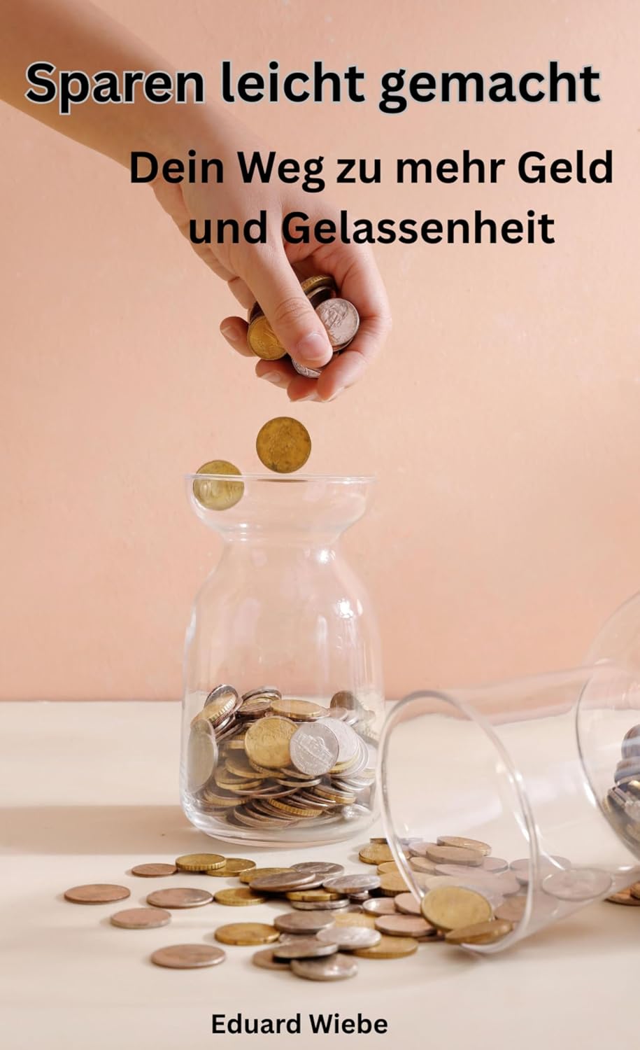 ler totalmente Sparen leicht gemacht: Dein Weg zu mehr Geld und Gelassenheit (German Edition)
