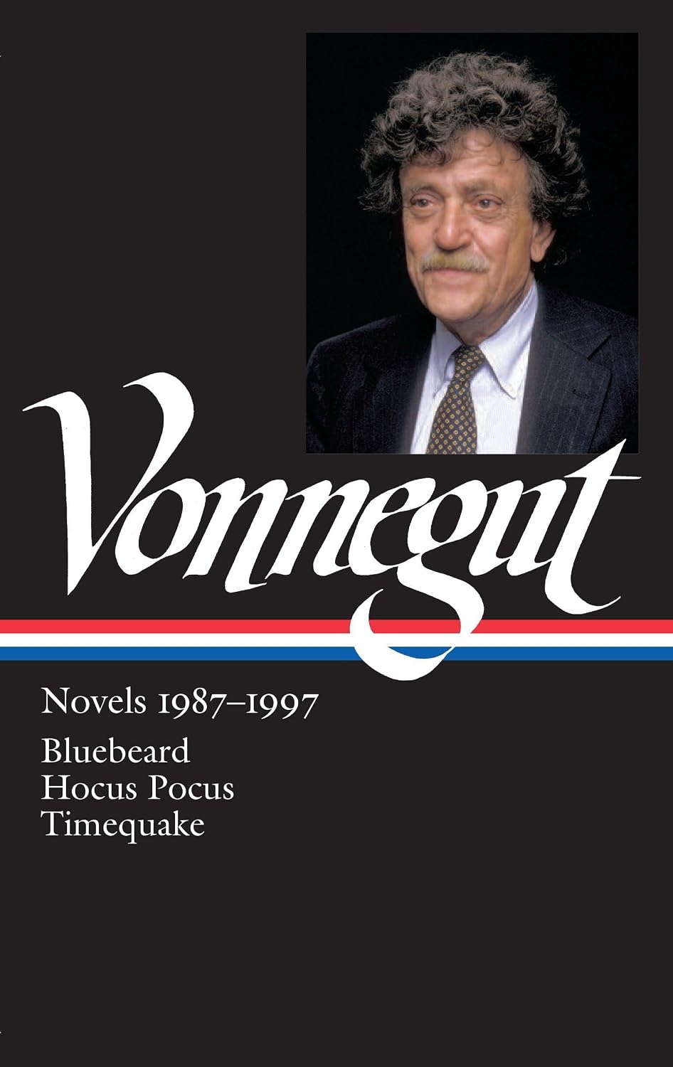 Kurt Vonnegut: Novels 1987-1997 (Loa #273): Bluebeard / Hocus Pocus / Timequake: 4