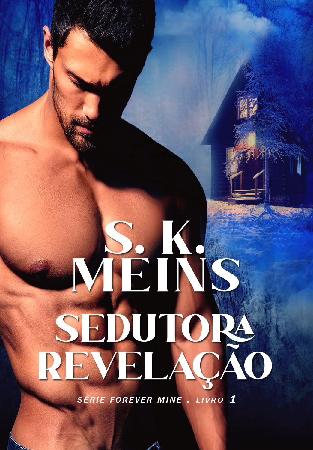 capítulo por capítulo baixar Sedutora Revelação (FOREVER MINE Livro 1)