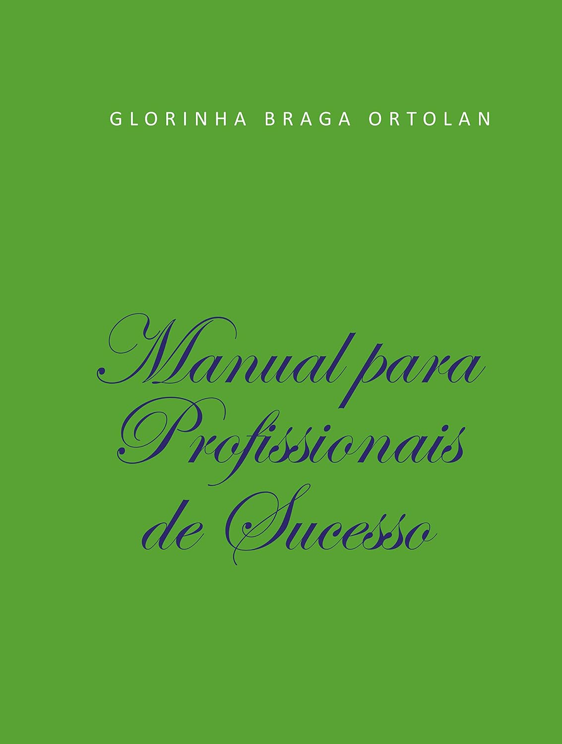 ler totalmente Manual para profissionais de sucesso