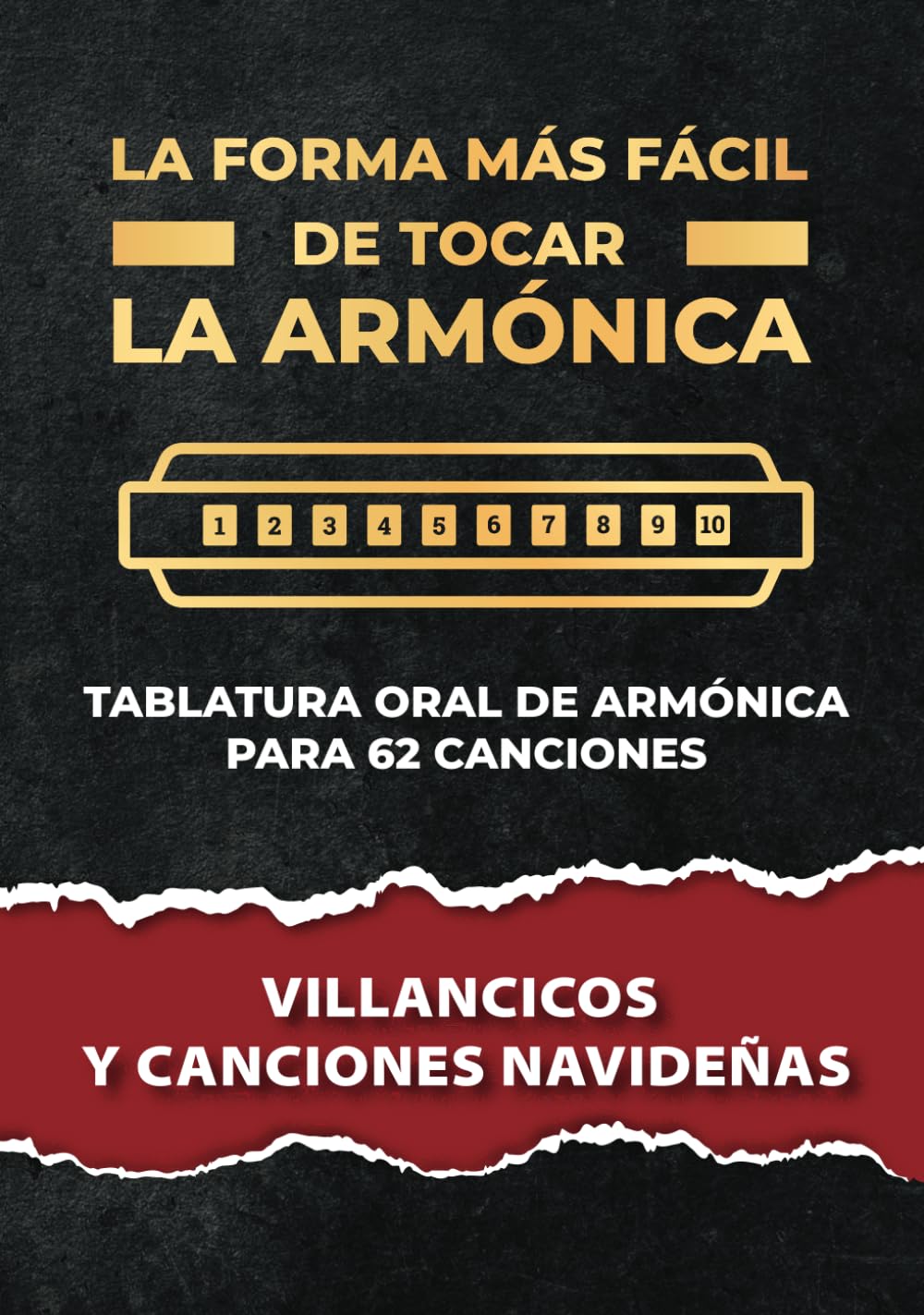 capítulo por capítulo baixar La forma más fácil de tocar la armónica. Villancicos y canciones navideñas (Spanish Edition)