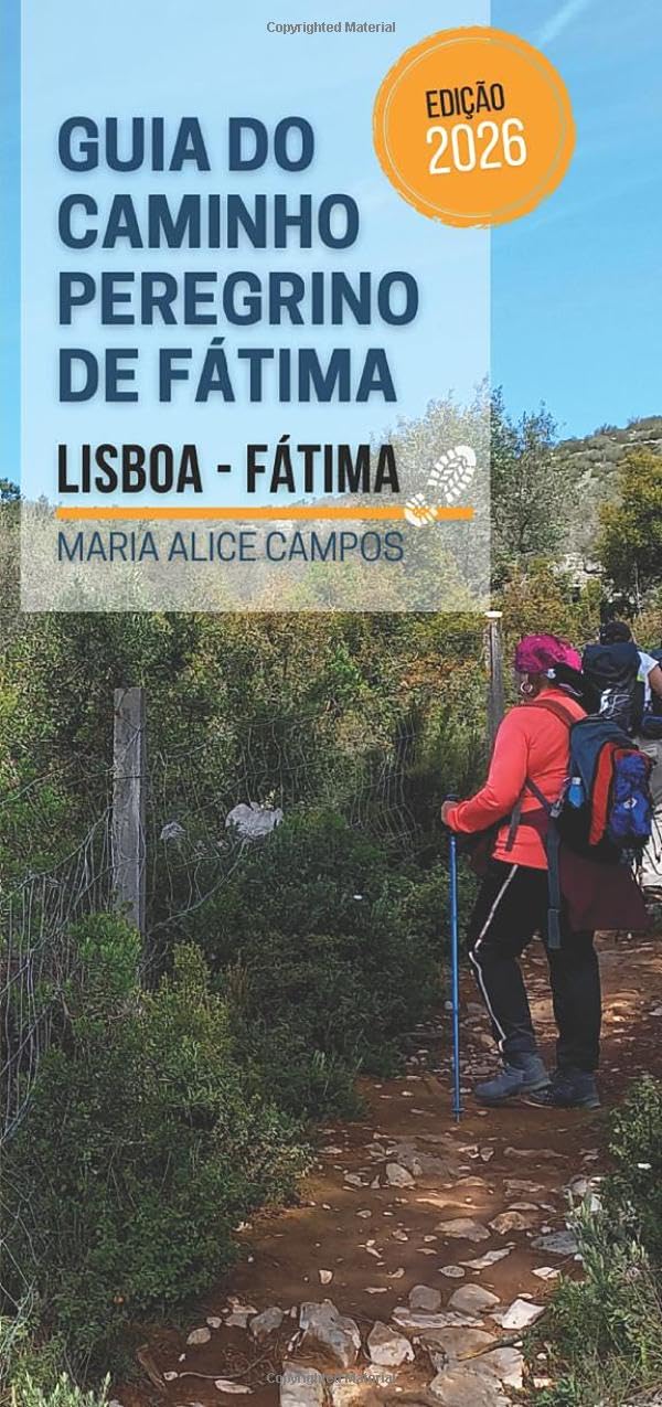 ler totalmente Guia do Caminho Peregrino de Fátima: Lisboa - Fátima (Portuguese Edition)